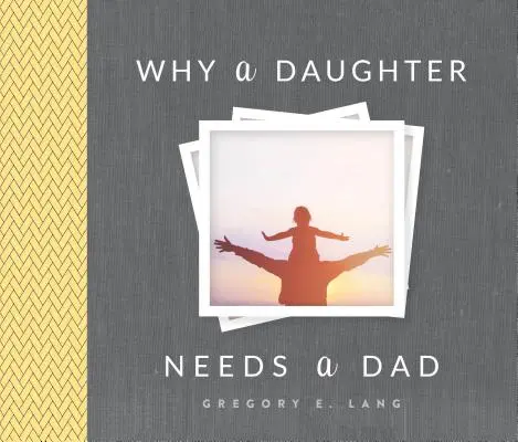 Miért kell a lánynak apa - Why a Daughter Needs a Dad