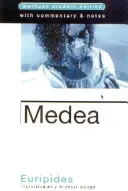 Médeia: Methuen Student Edition - Medea: Methuen Student Edition