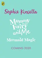 A múmiatündér és én: Sellővarázslat - Mummy Fairy and Me: Mermaid Magic