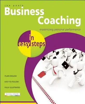 Üzleti coaching egyszerű lépésekben - Business Coaching in Easy Steps