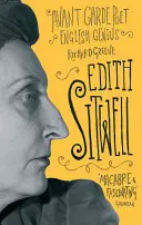 Edith Sitwell: Sitwell Sitwell: Avantgárd költő, angol zseni - Edith Sitwell: Avant Garde Poet, English Genius