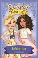 Titkos hercegnők: Divatmóka - 9. könyv - Secret Princesses: Fashion Fun - Book 9