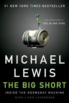 The Big Short: A végítélet gépezetének belseje - The Big Short: Inside the Doomsday Machine