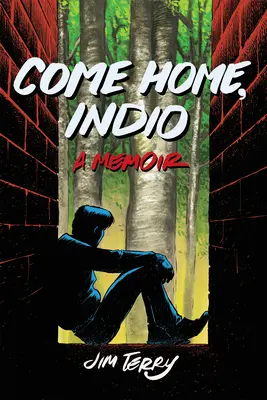 Gyere haza, Indio! A Memoir - Come Home, Indio: A Memoir