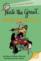 Nagy Nátusz a hülyegyerekek nyomában - Nate the Great Stalks Stupidweed