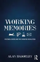 Munkásemlékek: Postások, búvárok és a kognitív forradalom - Working Memories: Postmen, Divers and the Cognitive Revolution