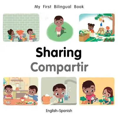 Az első kétnyelvű könyvem megosztása (angol-spanyol) - My First Bilingual Book-Sharing (English-Spanish)