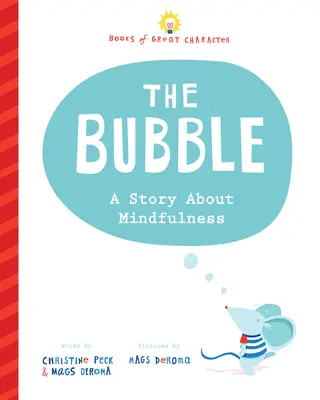 Túl sok buborék: A Story about Mindfulness - Too Many Bubbles: A Story about Mindfulness