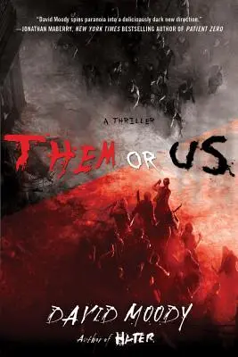 Ők vagy mi - Them or Us