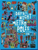 Éjjel és nappal: Metropolis - Day & Night: Metropolis