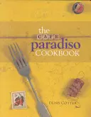 A Cafe Paradiso szakácskönyve - The Cafe Paradiso Cookbook