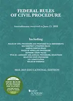 A polgári eljárás szövetségi szabályai, oktatási kiadás, 2018-2019 - Federal Rules of Civil Procedure, Educational Edition, 2018-2019