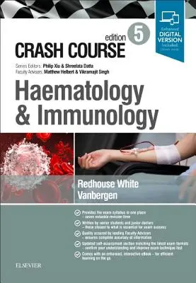 Gyorstalpaló hematológia és immunológia - Crash Course Haematology and Immunology