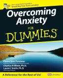 Overcoming Anxiety For Dummies, UK Edition (Szorongás leküzdése, brit kiadás) - Overcoming Anxiety For Dummies, UK Edition