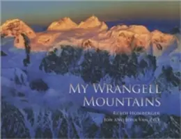 Az én Wrangell-hegységem - My Wrangell Mountains