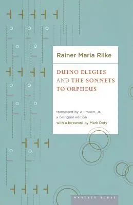 Duinói elégiák és az Orfeuszhoz írt szonettek - Duino Elegies and the Sonnets of Orpheus