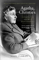 Agatha Christie összes titkos jegyzetfüzete - Történetek és titkok a készülő gyilkosságról - Agatha Christie's Complete Secret Notebooks - Stories and Secrets of Murder in the Making