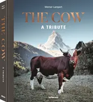 A tehén: A Tribute - The Cow: A Tribute