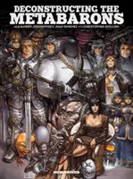 A metabaroniak dekonstrukciója: Oversized Deluxe - Deconstructing the Metabarons: Oversized Deluxe