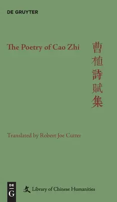 Cao Zhi költészete - The Poetry of Cao Zhi