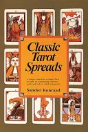 Klasszikus tarot-terjesztések - Classic Tarot Spreads