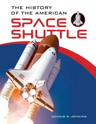 Az amerikai űrsikló története - The History of the American Space Shuttle