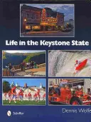 Élet a Keystone államban - Life in the Keystone State