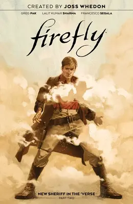 Firefly: Vol. 2, 2 - Firefly: New Sheriff in the 'Verse Vol. 2, 2