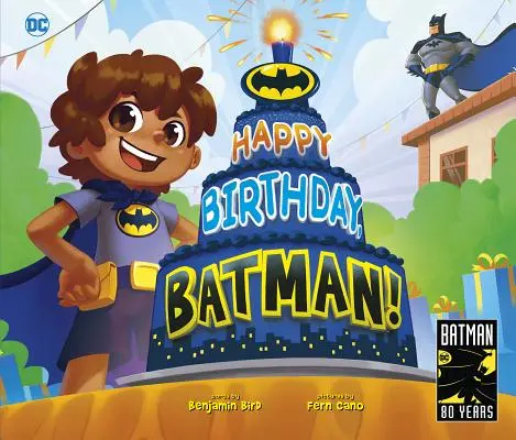 Boldog születésnapot, Batman! - Happy Birthday, Batman!