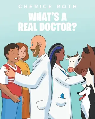 Mi az a VALÓDI orvos? - What's A REAL Doctor?