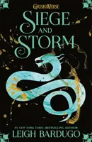 Árnyék és csont: Ostrom és vihar - 2. könyv - Shadow and Bone: Siege and Storm - Book 2