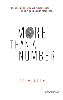 Több mint egy szám: Az empátia és a filantrópia ereje a reklámügynökségek teljesítményének növelésében - More Than a Number: The Power of Empathy and Philanthropy in Driving Ad Agency Performance