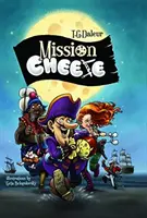 Küldetés: Sajt - Mission: Cheese