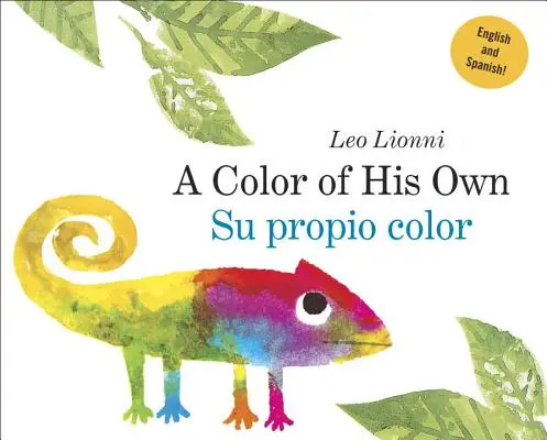 Su Propio Color (a Color of His Own, španělsko-anglické dvojjazyčné vydání) - Su Propio Color (a Color of His Own, Spanish-English Bilingual Edition)