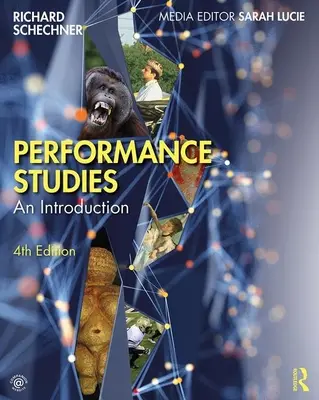 Performance Studies: Bevezetés - Performance Studies: An Introduction