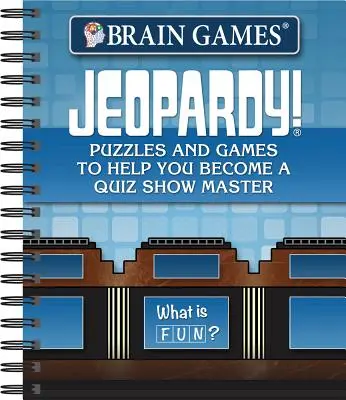 Agyjátékok - Jeopardy! Rejtvények és játékok, amelyek segítségével kvízműsor-mesterré válhatsz - Brain Games - Jeopardy!: Puzzles and Games to Help You Become a Quiz Show Master