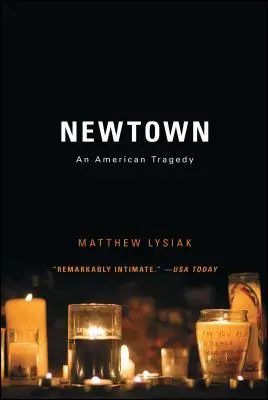 Newtown: Egy amerikai tragédia - Newtown: An American Tragedy