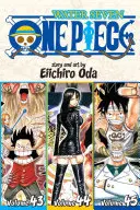 One Piece (Omnibusz kiadás), 15. kötet: Tartalmazza a One Piece (Omnibusz kiadás) 15. kötetét. 43, 44 & 45 - One Piece (Omnibus Edition), Vol. 15: Includes Vols. 43, 44 & 45