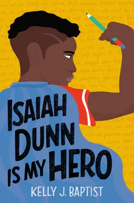 Isaiah Dunn az én hősöm - Isaiah Dunn Is My Hero