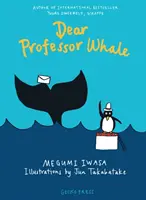 Kedves Bálna professzor úr - Dear Professor Whale