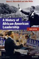 Az afroamerikai vezetés története - A History of African-American Leadership