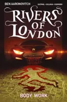 Rivers of London 1. kötet: Body Work - Rivers of London Vol. 1: Body Work