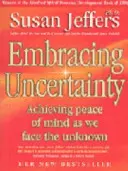 Embracing Uncertainty