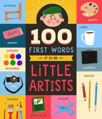 100 első szó a kis művészeknek, 3. - 100 First Words for Little Artists, 3