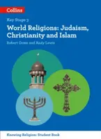 Világvallások - Judaizmus, kereszténység és iszlám - World Religions - Judaism, Christianity and Islam