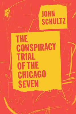 A chicagói hetesek összeesküvési pere - The Conspiracy Trial of the Chicago Seven