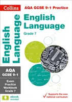 AQA GCSE 9-1 angol nyelvi vizsga gyakorló munkafüzet (7. osztály) - Ideális otthoni tanuláshoz, 2022-es és 2023-as vizsgákhoz. - AQA GCSE 9-1 English Language Exam Practice Workbook (Grade 7) - Ideal for Home Learning, 2022 and 2023 Exams