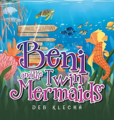 Beni és az ikerhableányok - Beni and the Twin Mermaids