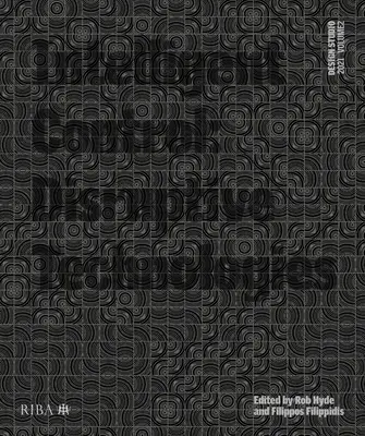 Design Studio Vol. 2: Intelligens vezérlés: Disruptive Technologies: Disruptive Technologies - Design Studio Vol. 2: Intelligent Control: Disruptive Technologies