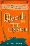 Death On The Lizard - A Victorian Mystery 12. könyv - Death On The Lizard - A Victorian Mystery Book 12